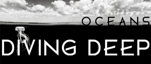 Oceans Diving Deep